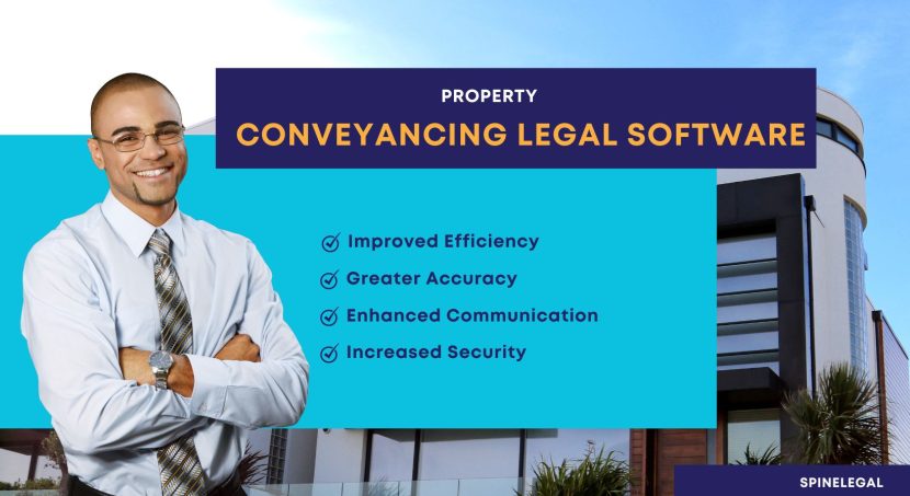 The Power of Conveyancing Software for Efficiency and Accuracy